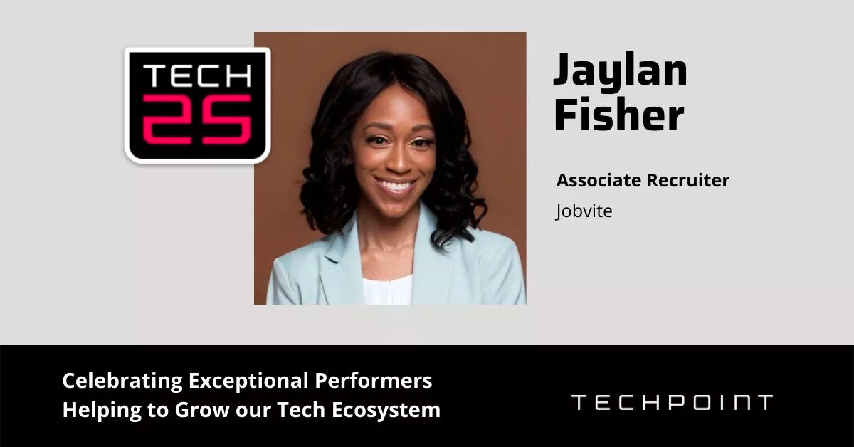 Tech 25 - Jaylan Fisher, Associate Recruiter, Jobvite
