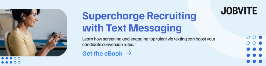 jobvite supercharge recruiting text messaging ebook