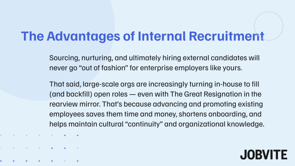 advantages of internal recruitment